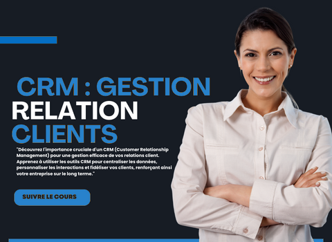 CRM : gestion de relation clients