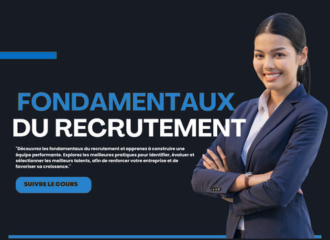 Les fondamentaux du recrutement