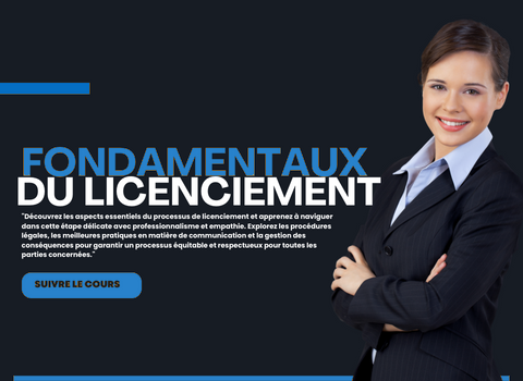 Les fondamentaux du licenciement