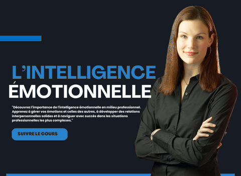 L'intelligence émotionnelle en milieu professionnel